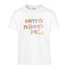 Fun Happy Mother’s Day Kids T-Shirt – Cute & Comfy Tee | Kari’s Patch
